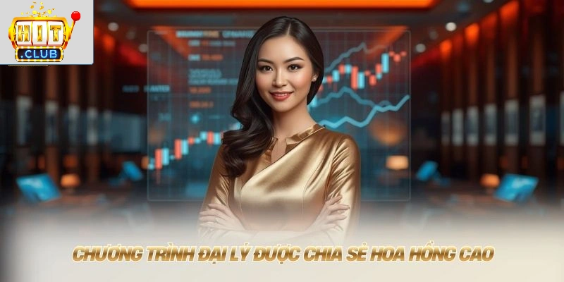 Vào Hitclub Ngay Hôm Nay 💎 Tải App Lấy Tiền Thưởng Nóng Chương trình đại lý được chia sẻ hoa hồng cao